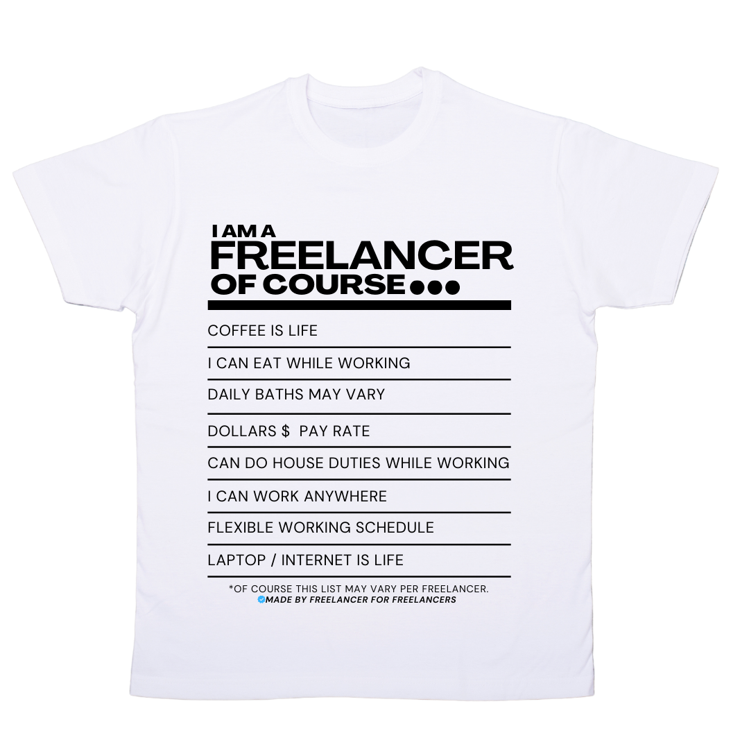 I'm Freelancer Of Course Trend | Knack Project Shirt