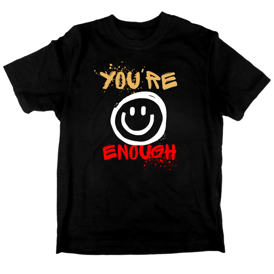 You are enough - Happiness Project